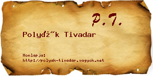 Polyák Tivadar névjegykártya